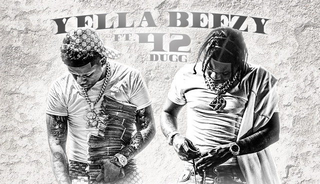 Yella Beezy and 42 Dugg "Solid"