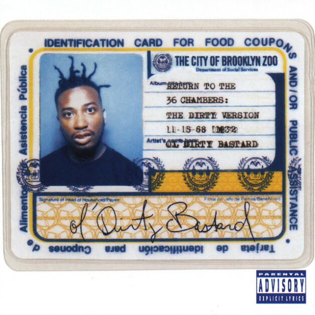 Ol’ Dirty Bastard, Return to the 36 Chambers