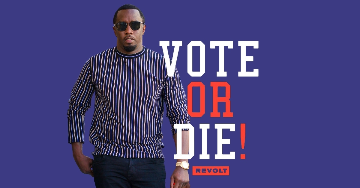 Diddy Vote or Die